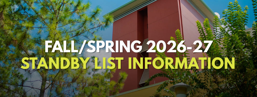 Fall/Spring 2026-27 Standby List Information