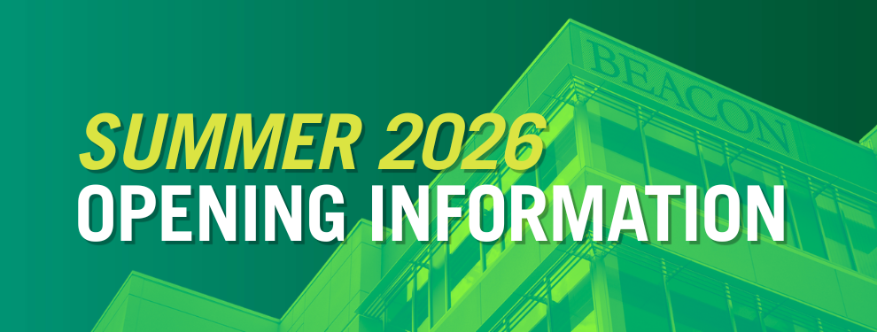 Summer 2026 Opening Information