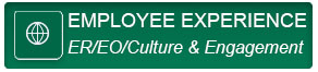 Employee Experience ER/EO/Culture & Engagement
