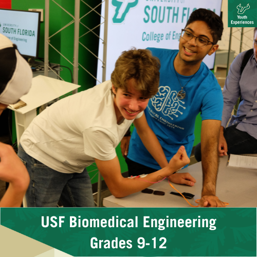 USF Biomedical Engineering with text stating "USF Biomedical Engineering Camp Grades 9-12"