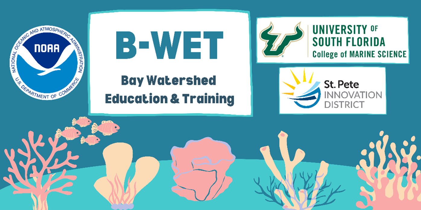 NOAA Bay Watershed Education & Training (B-WET) Program