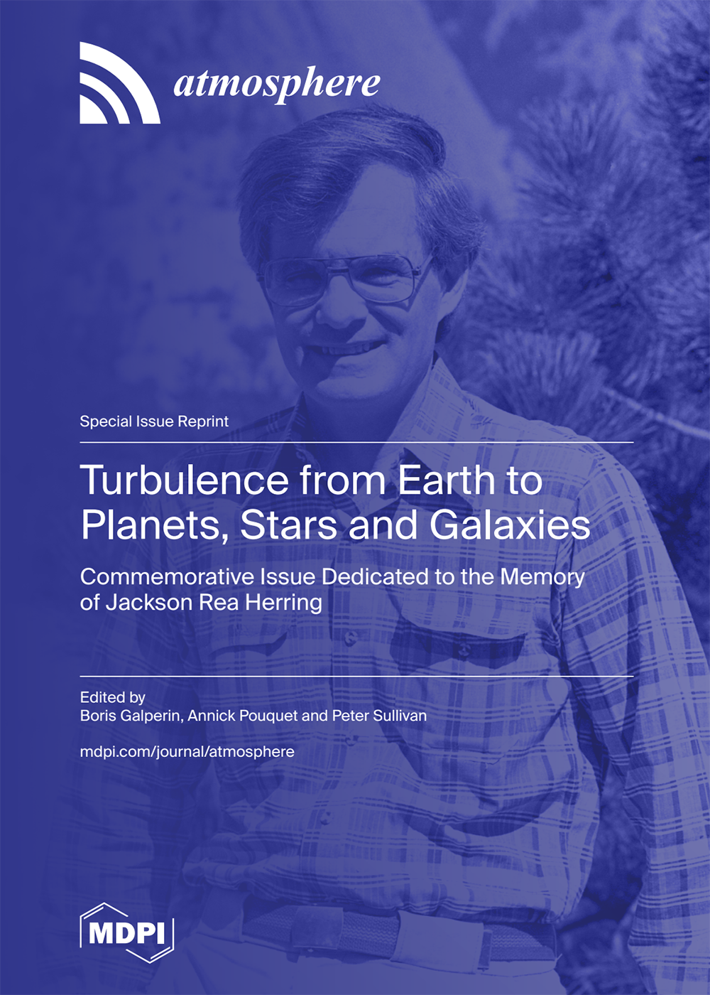 Boris Galperin is one of the guest editors for the reprint of the special issue Turbulence from Earth to Planets, Stars and Galaxies—Commemorative Issue Dedicated to the Memory of Jackson Rea Herring.
