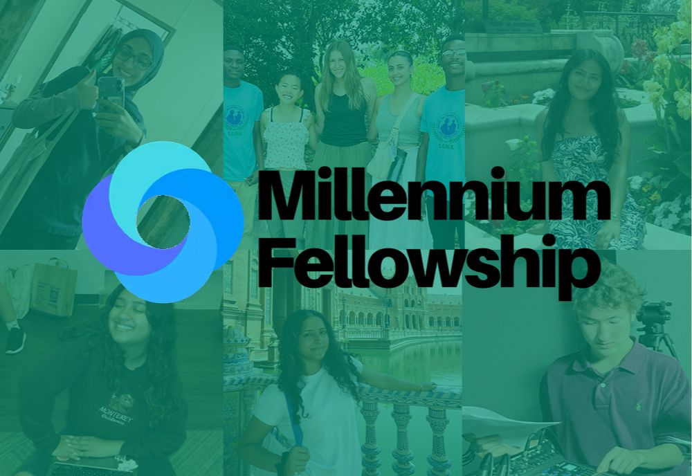 Millennium Fellowship graphic with six-panel image featuring students with green overlay.