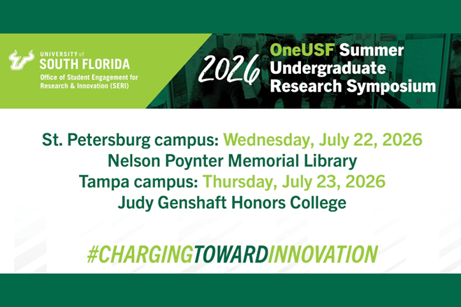 The One USF Summer Undergraduate Research Symposium 2026 is on July 22 at the St. Pete campus and July 23 at the Tampa campus