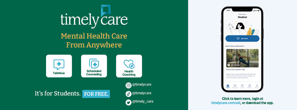 Banner ad for TimelyCare, offering free mental health care for students from anywhere through TalkNow, Scheduled Counseling, and Health Coaching. Visit timelycare.com/usf or download the app.