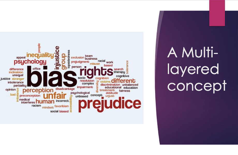 Word cloud with 'bias' very large, header saying "A multi-layered concept."