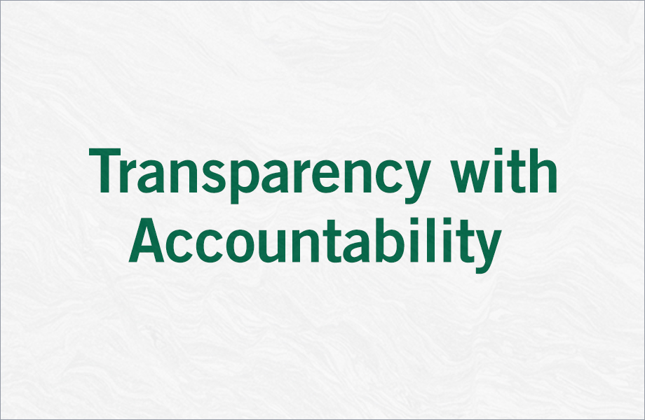 Transparency with Accountability
