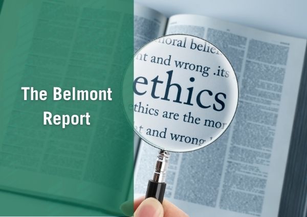 belmont report graphic featuring image that reads "ethics"