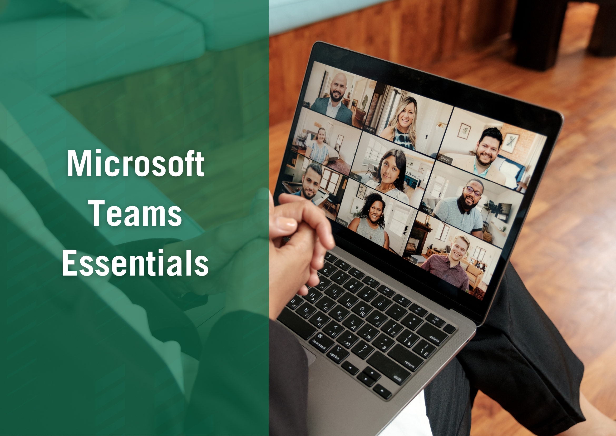 graphic that reads microsoft teams essentials showing a laptop with a virtual call with multiple people