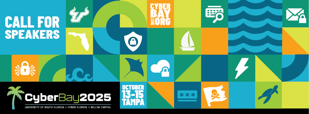 call for speakers for cyber bay 2025 event with imagery representing Florida and USF