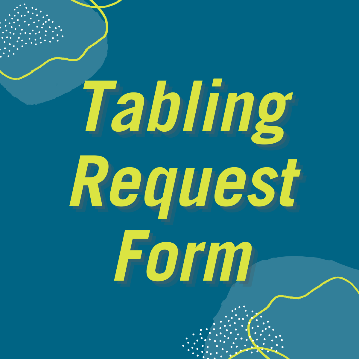 tabling request form
