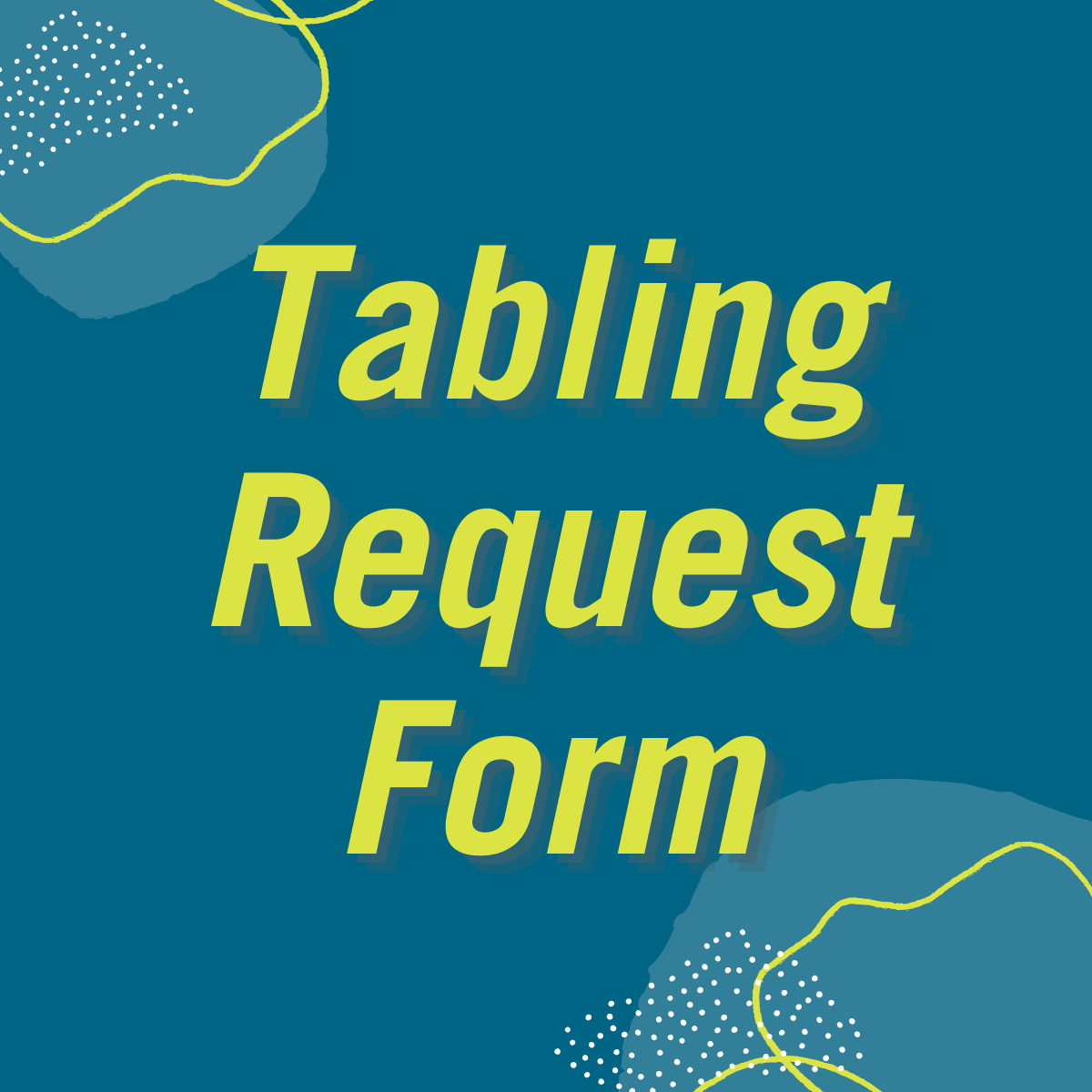 Tabling request form