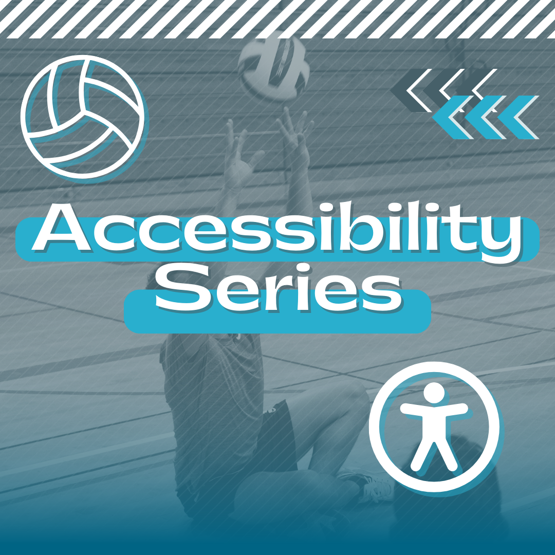 Accessibility Series