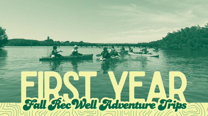 first-year-adventure-trips