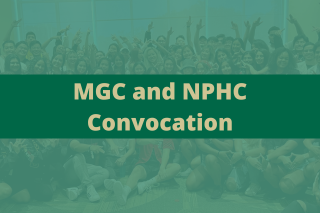 MGC and NPHC Convocation