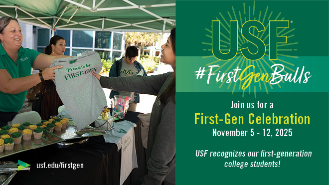 USF #FirstGenBulls: Join us for a First-Gen Celebration, Nov. 5-12, 2025 as USF recognizes our first-generation college students with photo of female student receiving a Proud to be First-Gen tshirt from a female staff member at an outdoor table