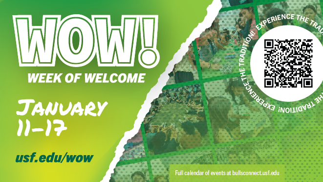 WOW!: Week of Welcome, January 11-17, with pictures of students doing activities and a QR code code to BullsConnect for WOW events