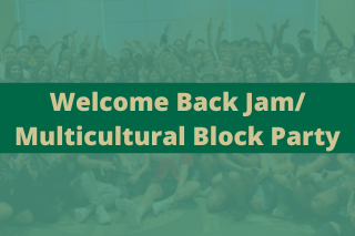 welcome back jam and multicultural block party