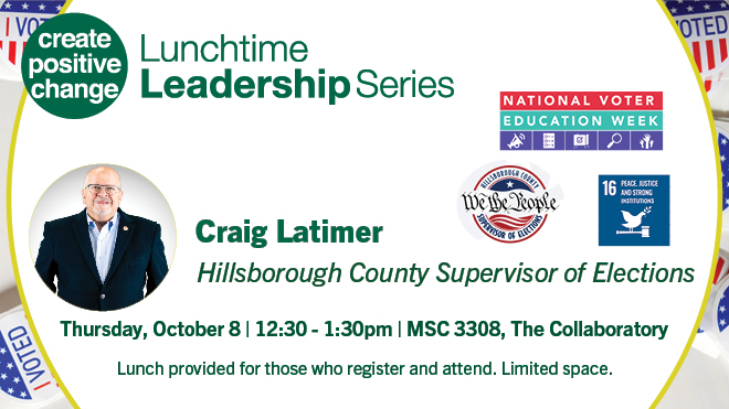 Lunchtime Leadership Series: Craig Latimer Hillsborough County Supervisor of Elections