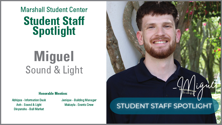 Student Staff Spotlight - Miguel