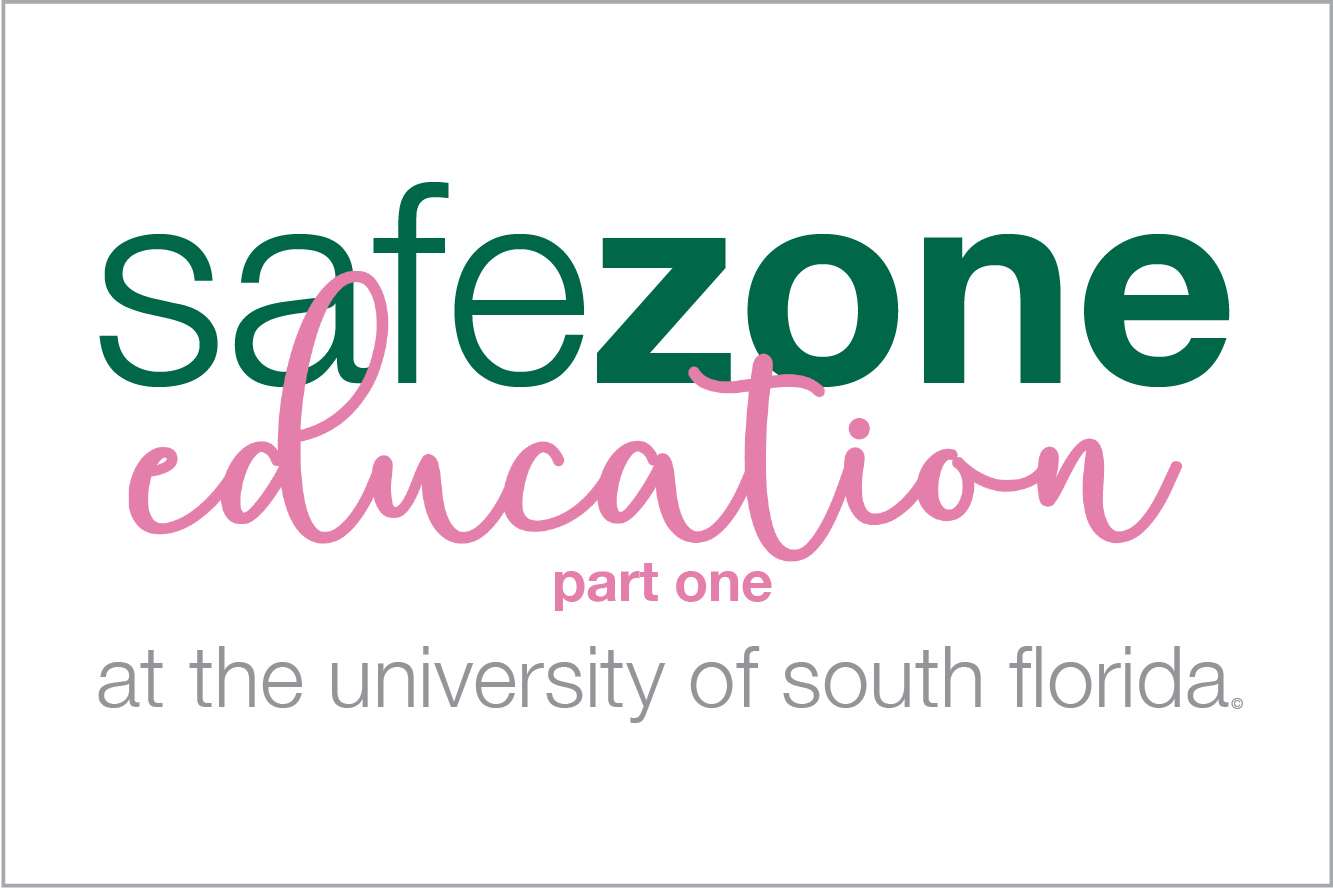 Safe Zone: Education Part One