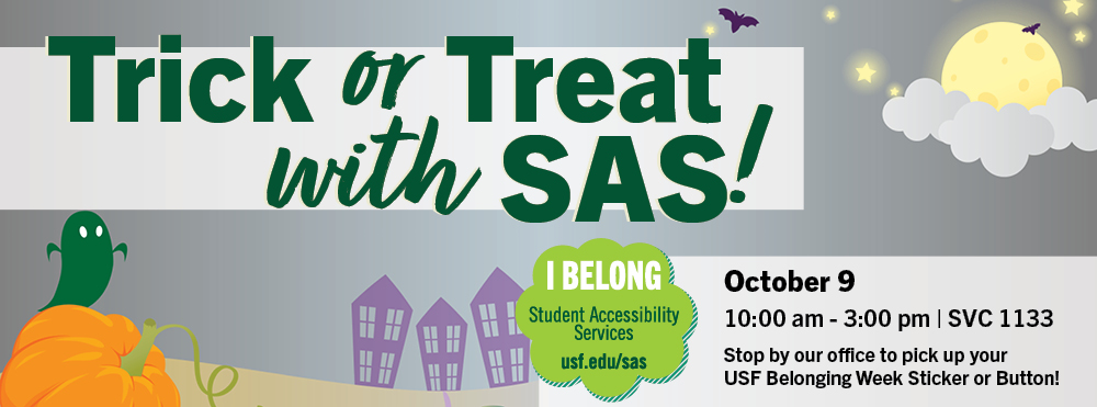 Trick or Treat with SAS October 9 10am - 3pm at SVC 1133
