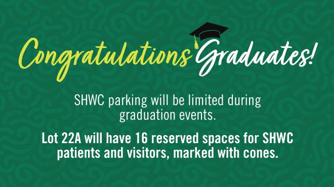 green background with white text congratulations and parking details for graduation