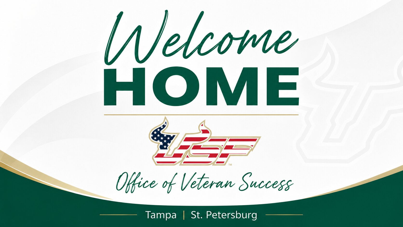 Welcome Home! Office of Veteran Success