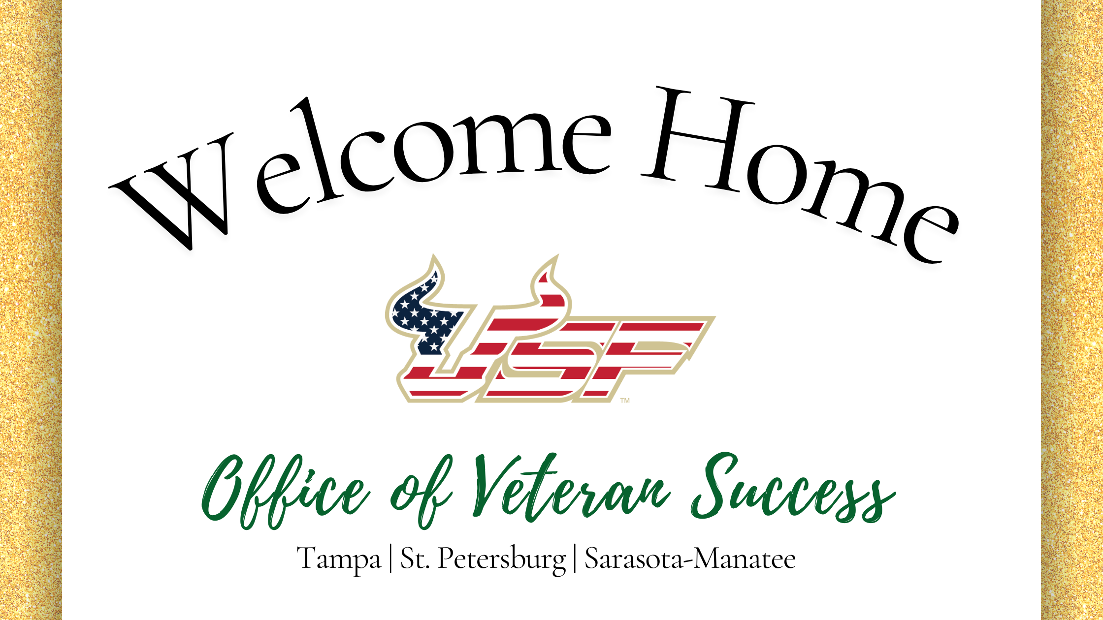 Welcome Home! Office of Veteran Success