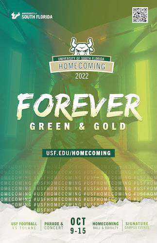 USF Homecoming poster with forever green and gold text and usf.edu/homecoming site.