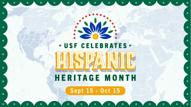USF Celebrates Hispanic Heritage Month!
