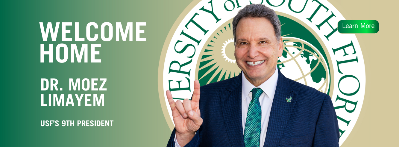  Learn more about USF's new president.