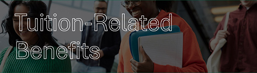 tuition related benefits with students walking in background