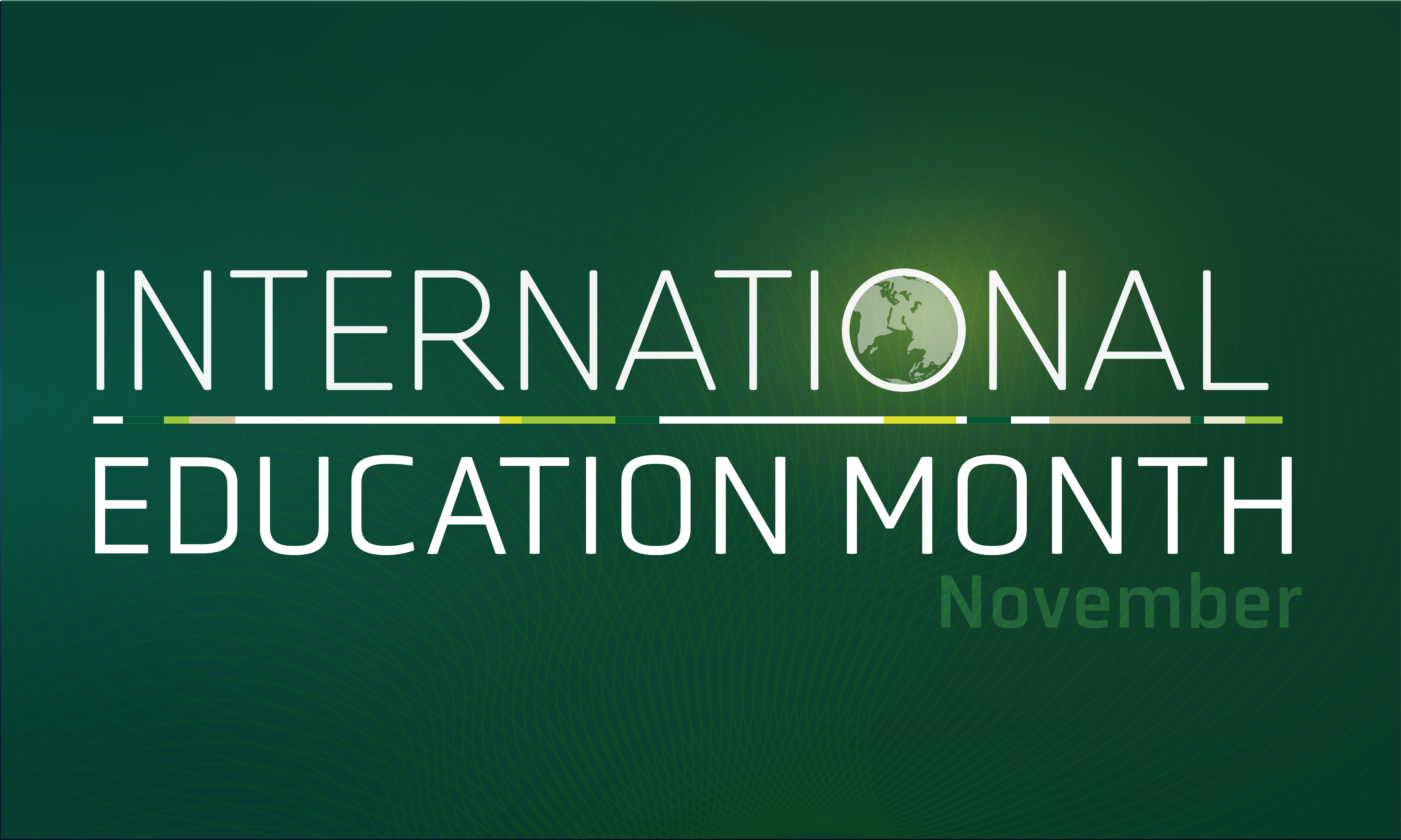 words "international education month, november" set onto a green background with a globe