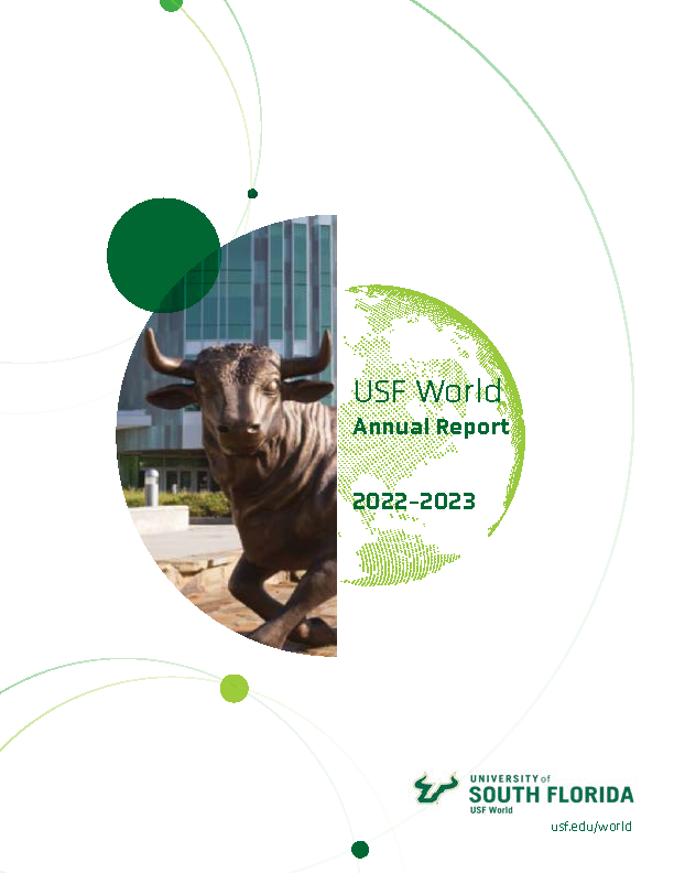 cover of 2022-23 usf world annual report, which has the USF running bull statue arranged next to a shadowed green globe with USF World Annual Report 2022-2023 printed underneath