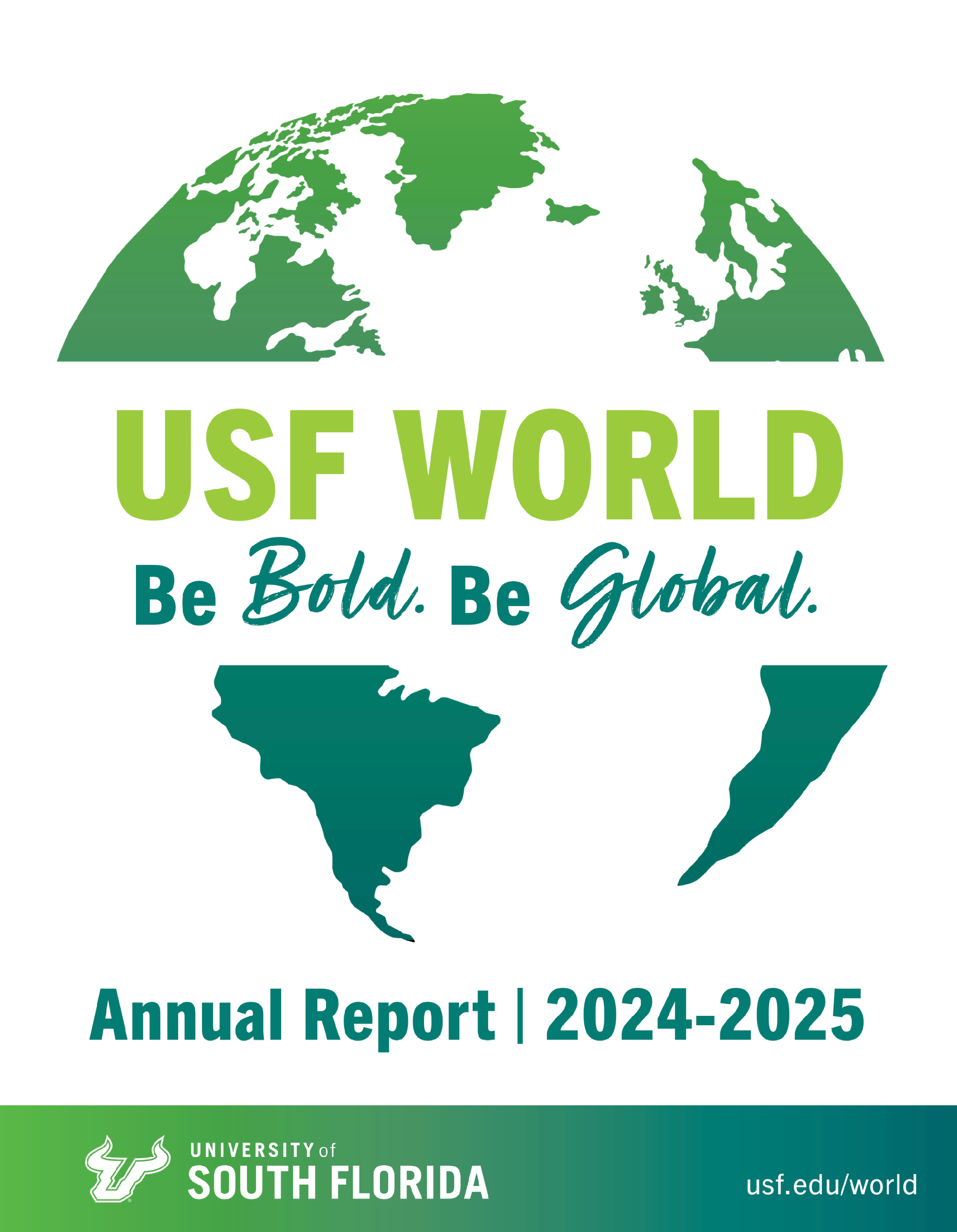USF World "Be Bold. Be Global" Annual Report 2024-2025