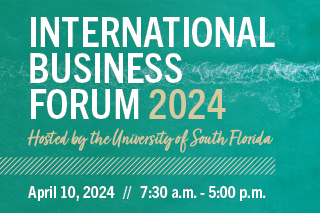 flier for the 2024 USF international business forum