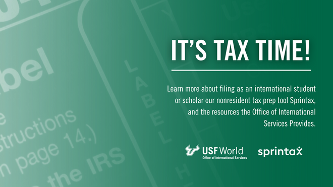 Green background with text saying "It's Tax Time!" amd to click to learn more about filing taxes with Sprintax