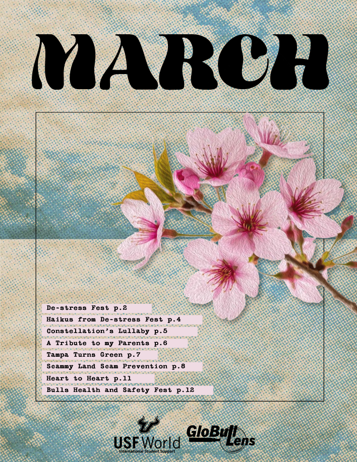 The GloBull Lens newsletter for March features the words "March" at the top, the middle illustrating a pink flower with an table of contents, and the middle containing the logos of International Student Support and the GloBull Lens